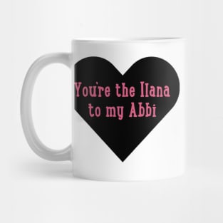 Abbi and Ilana Mug